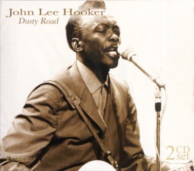 CD JOHN LEE HOOKER/ DUSTY ROAD 2CD