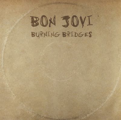 CD BON JOVI / BURNING BRIDGES 1CD