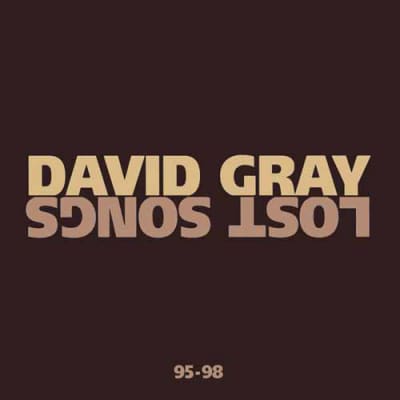 CD DAVID GRAY/ LOST SONGS 1CD