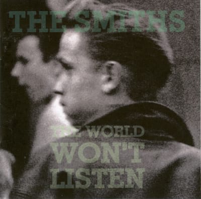 CD THE SMITHS/ THE WORLD WON'T LISTEN 1CD