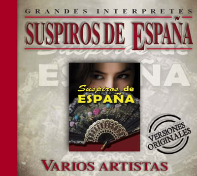 CD VARIOS ARTISTAS/ SUSPIROS DE ESPAÑA 1CD