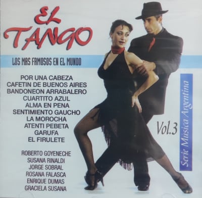 CD EL TANGO/ LOS MAS FAMOSOS EN EL MUNDO VOL 3 1 CD
