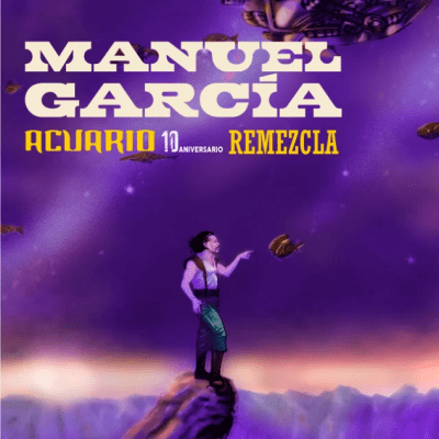 VINILO MANUEL GARCIA/ ACUARIO 10 AÑOS 1LP