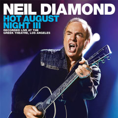 CD NEIL DIAMOND/ HOT AUGUST NIGHT III 2CD 0