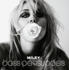 CD MILEY CYRUS/ BASS PERSUADES 1CD 0
