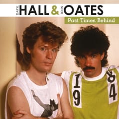 VINILO DARYL HALL & JOHN OATES/ PAST TIMES BEHIND 1LP 0