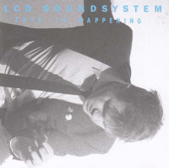 CD LCD SOUNDSYSTEM/ THIS IS HAPPENING 1CD 0