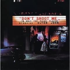 CD ELTON JOHN/ DON'T SHOOT ME I'M ONLY THE PIANO PLAYER 1CD 0