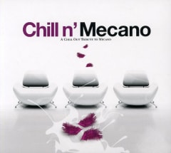 CD CHILL'N MECANO/ A CHILL OUT TRIBUTE TO MECANO 1CD 0