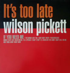 VINILO WILSON PICKETT/ IT'S TOO LATE 1LP 0