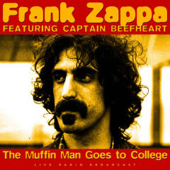 VINILO FRANK ZAPPA & CAPTAIN BEEFHEART/ BEST OF THE MUFFIN MAN GOES TO COLLEGE 1LP 0