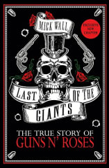 LIBRO GUNS N ROSES - LAST OF THE GIANTS: THE TRUE STORY OF 0