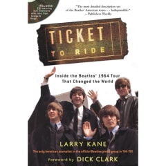 LIBRO BEATLES - TICKET TO RIDE. INSIDE THE BEATLES 1964 TOUR THAT CHANGED THE WORLD 0