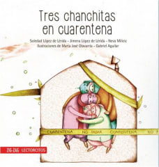LIBRO TRES CHANCHITAS EN CUARENTENA 0