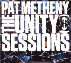 CD PAT METHENY/ THE UNITY SESSIONS 2CD 0