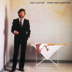 VINILO ERIC CLAPTON/ MONEY AND CIGARETTES 1LP 0
