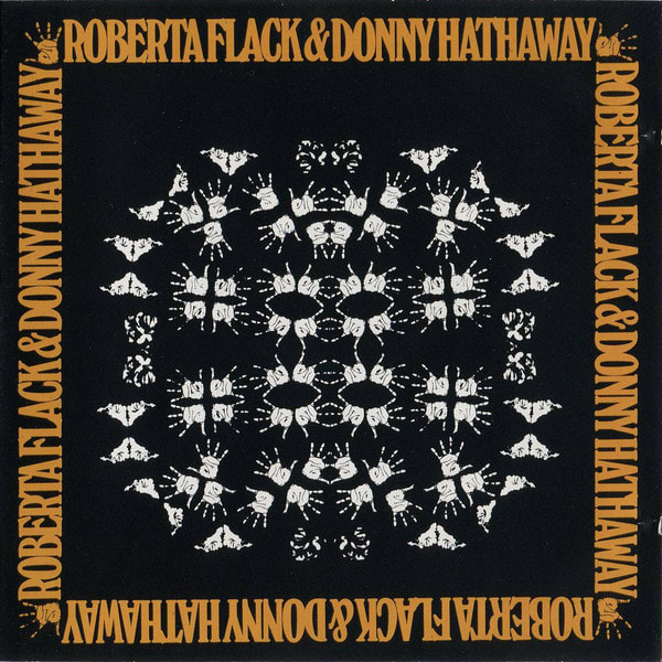 CD ROBERTA FLACK & DONNY HATHAWAY / ROBERT FLACK & DONNY HATHAWAY 1CD1