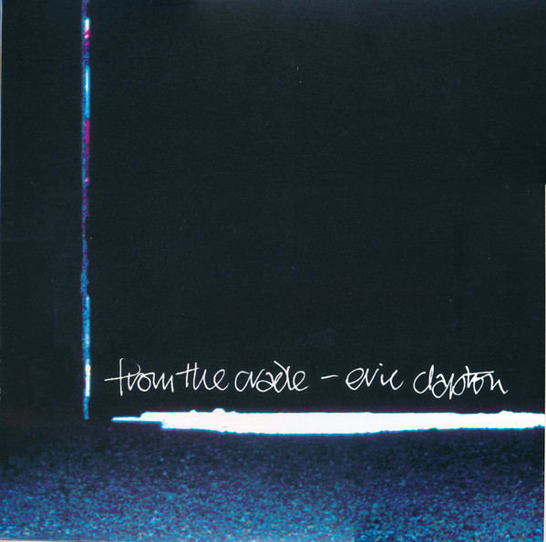 VINILO ERIC CLAPTON / FROM THE CRADLE 2LP1