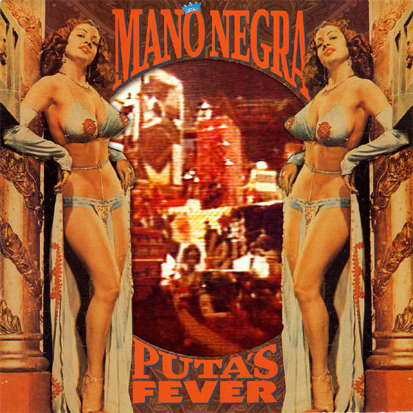 CD MANO NEGRA/ PUTA'S FEVER 1CD1