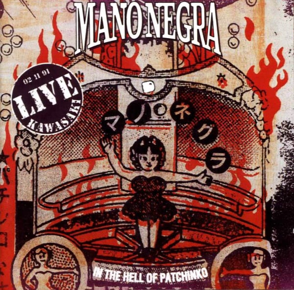 CD MANO NEGRA/ IN THE HELL OF PATCHINKO 1CD1