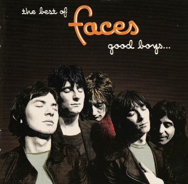 CD FACES/ BEST OF FACES...GOOD BOYS WHEN 1CD1
