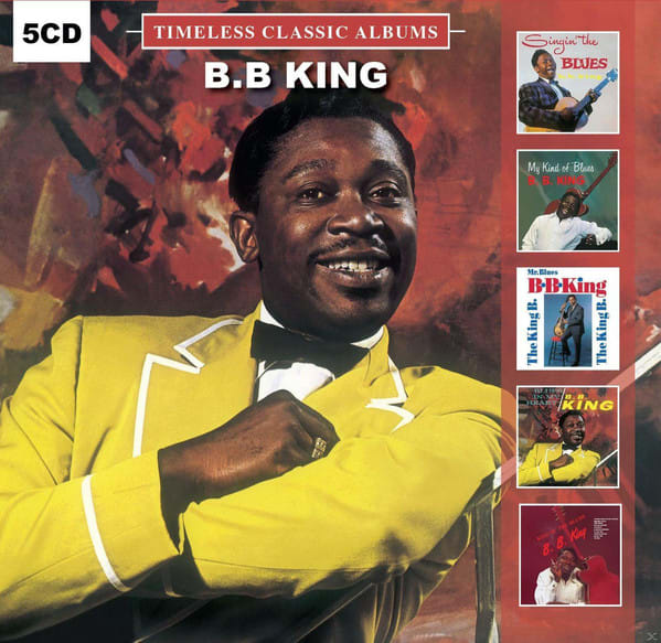 CD B.B. KING/ TIMELESS CLASSIC ALBUMS BOX SET 5CD1