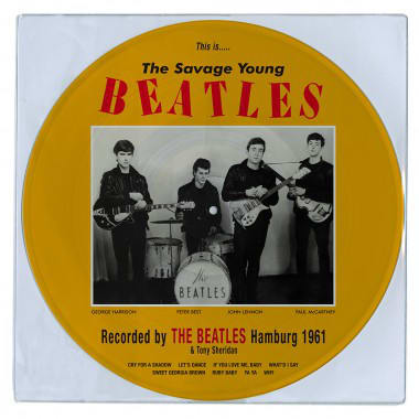 VINILO THE BEATLES/ THIS IS...THE SAVAGE YOUNG BEATLES (PICTURE VINYL) 1LP1