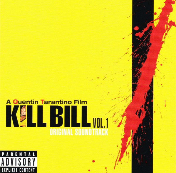 CD KILL BILL VOL. 1 ORIGINAL SOUN/ KILL BILL VOL. 11