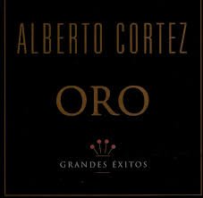 CD ALBERTO CORTEZ/ SERIE ORO GRANDES EXITOS 1CD1