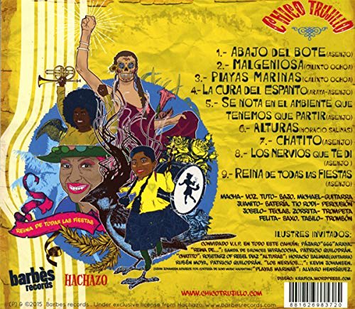 CD CHICO TRUJILLO/ R EINA DE TODAS LAS FIESTA 1CD1