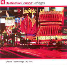 CD DESTINATION LOUNGE LAS VEGAS/ DESTINATION LOUNGE LAS VEGAS 2CD1