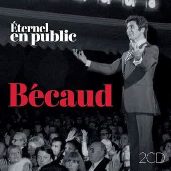 CD GILBERT BECAUD/ ETERNEL - EN PUBLIC 2CD1