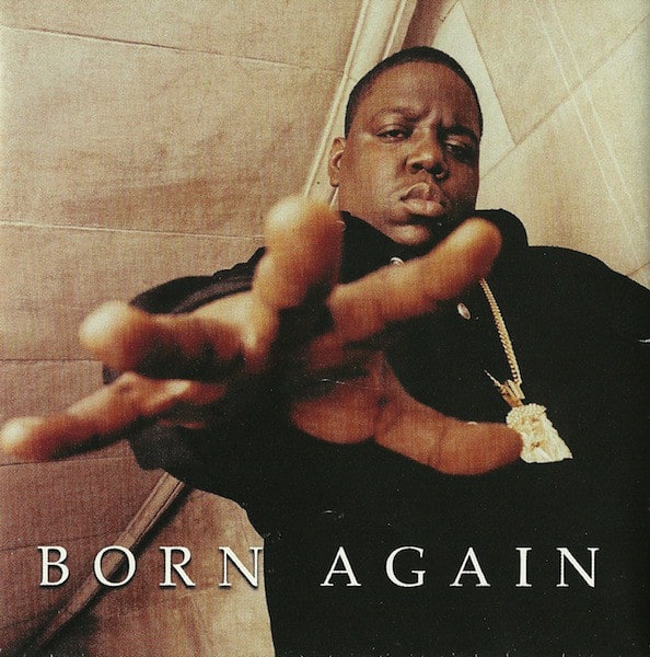 CD THE NOTORIOUS B.I.G./ BORN AGAIN 1CD1