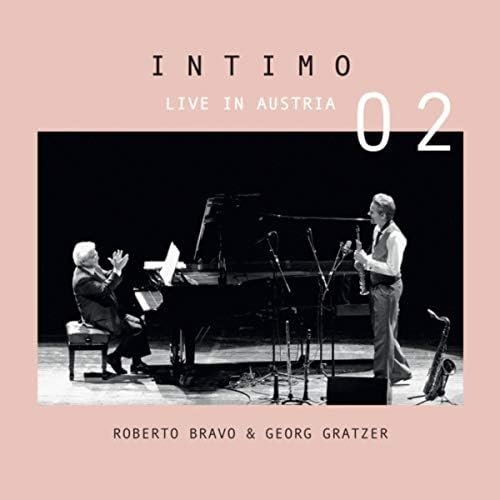 CD ROBERTO BRAVO/ INTIMO 02 LIVE IN AUSTRIA 2CD1