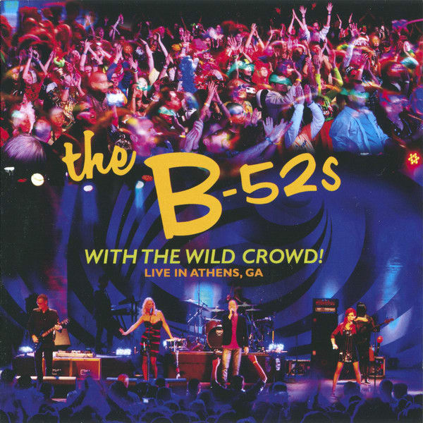 BLU RAY THE B-52s/ WITH THE WILD CROWD LIVE IN ATHENS GA 1BR1