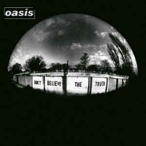 VINILO OASIS/ DON´T BELIEVE THE TRUTH 2LP1