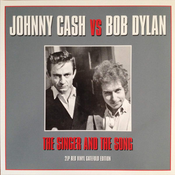 VINILO JOHNNY CASH & BOB DYLAN/ THE SINGER AND THE SONG (RED) 2LP1