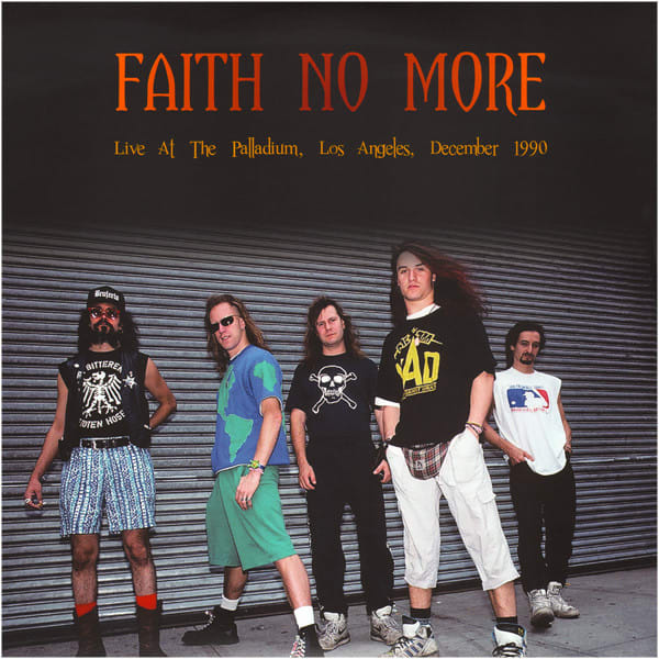 VINILO FAITH NO MORE/ LIVE AT THE PALLADIUM LOS ANGELES, DECEMBER 1990 1LP1