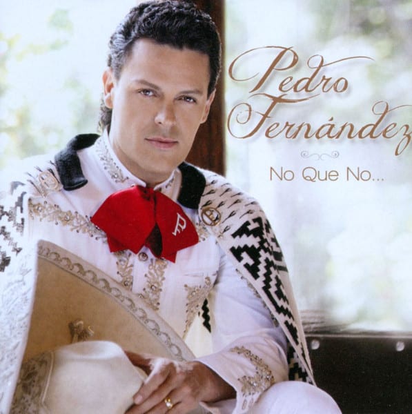 CD PEDRO FERNANDEZ/ NO QUE NO... 1CD1