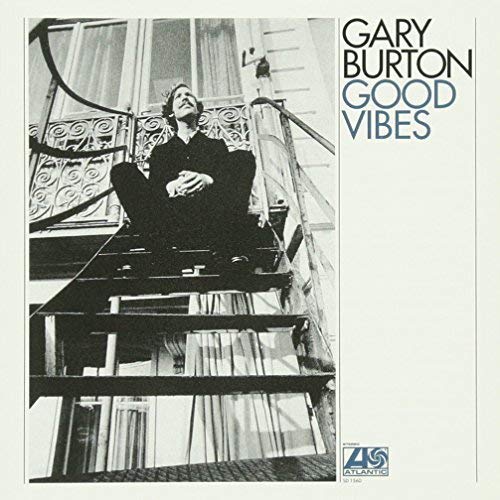VINILO GARY BURTON/ GOOD VIBES 1LP1