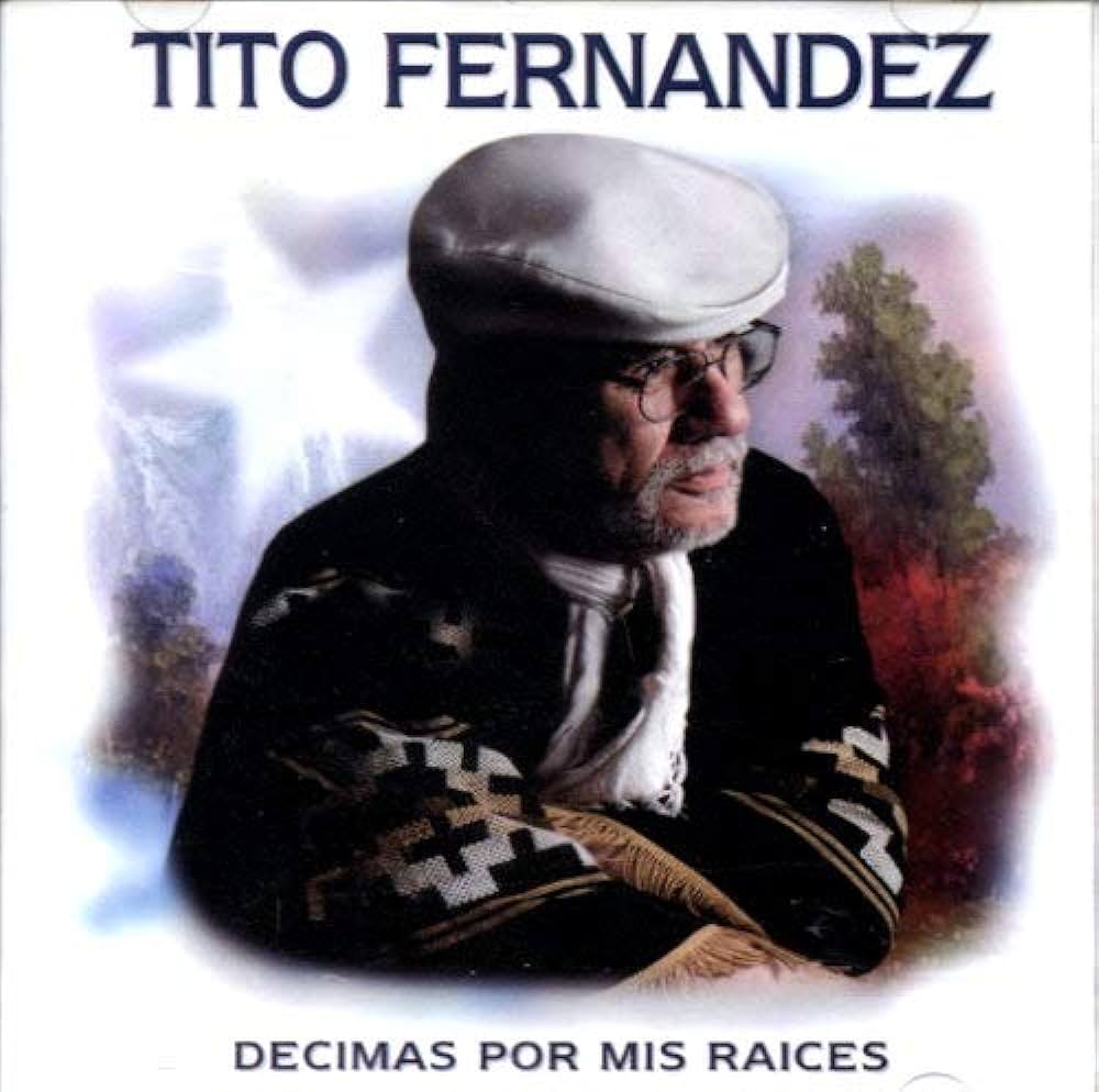 CD TITO FERNANDEZ/ DÉCIMAS POR MIS RAÍCES 1CD1