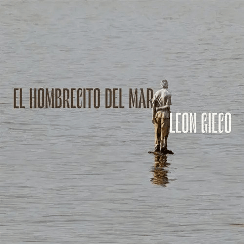 VINILO LEON GIECO/ EL HOMBRECITO DEL MAR 2LP1
