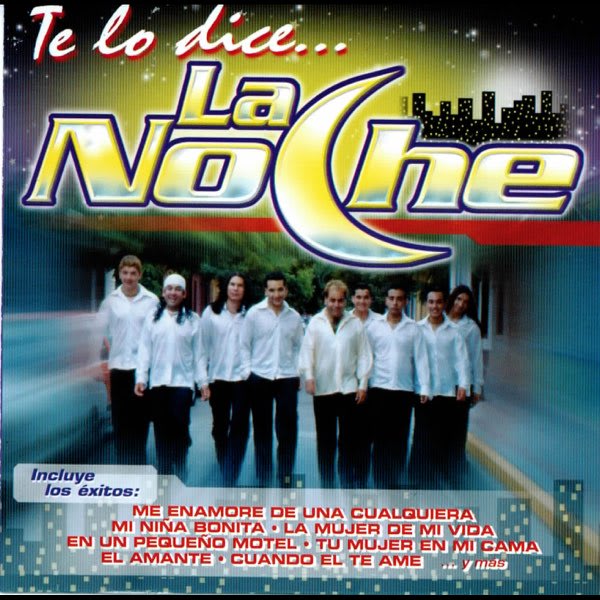 CD LA NOCHE/ TE LO DICE,, LA NOCHE 1CD1
