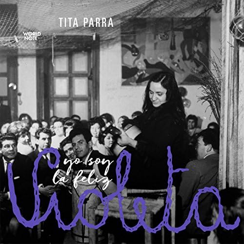 CD TITA PARRA (BANDA TITA)/ YO SOY LA FELIZ VIOLETA 1CD1