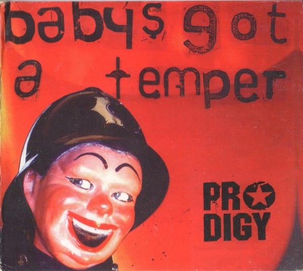 CD THE PRODIGY/ BABY'S GOT A TEMPER (DIGIPAK) 1CD1