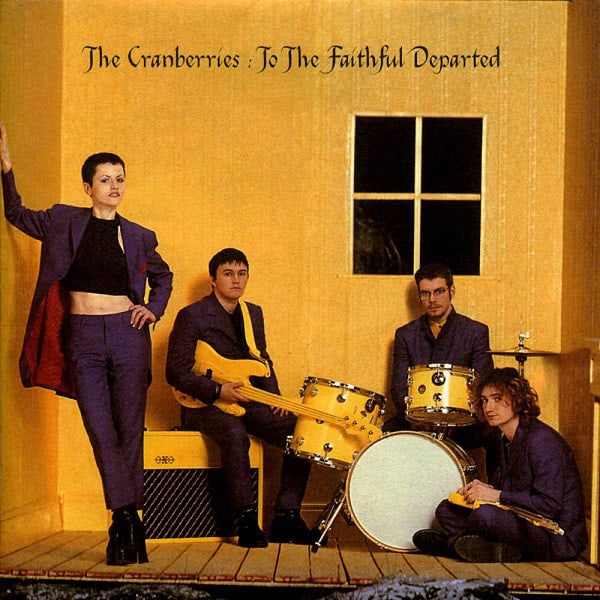 CD THE CRANBERRIES/ TO THE FAITHFUL DEPARTED 1CD1
