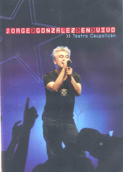 DVD JORGE GONZALEZ/ EN VIVO TEATRO CAUPOLICAN 1DVD1