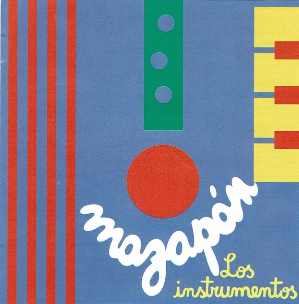 CD MAZAPAN/ LOS INSTRUMENTOS 1CD1