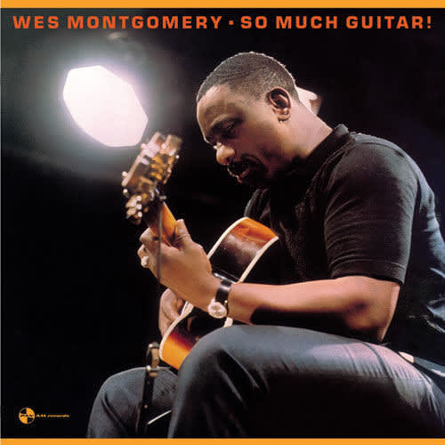 VINILO WES MONTGOMERY/ SO MUCH GUITAR! 1LP1