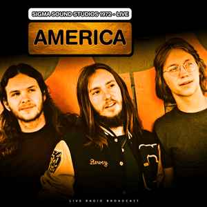 VINILO AMERICA/ BEST OF LIVE AT SIGMA SOUND STUDIOS 1972 1LP1